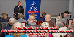 Spotkanie z senatorem Aleksandrem Szwedem w Dzierżoniowie - 08.10.2019.