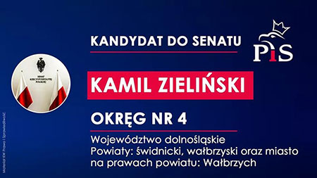 Kandydat do Senatu Kamil Zieliski. Okrg Nr 4.